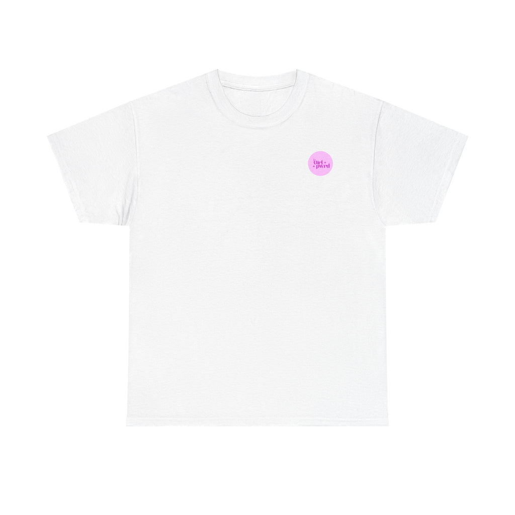 Inspirational Unisex Heavy Cotton Tee - 'be Girl pwrd'