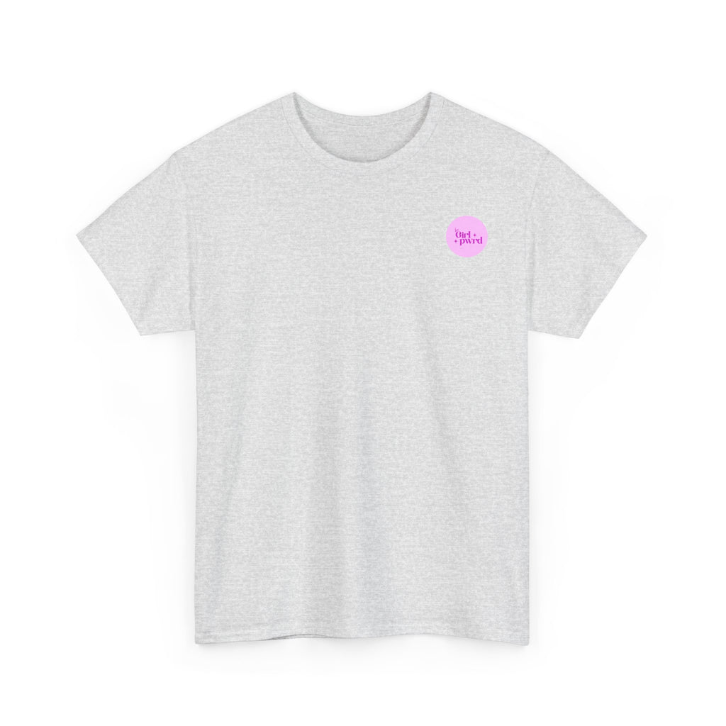 Inspirational Unisex Heavy Cotton Tee - 'be Girl pwrd'
