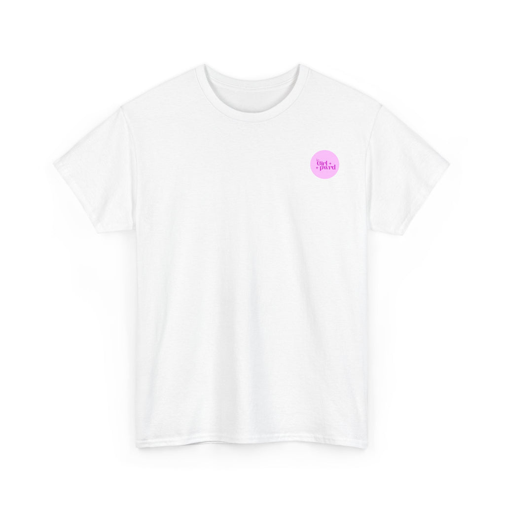 Inspirational Unisex Heavy Cotton Tee - 'be Girl pwrd'