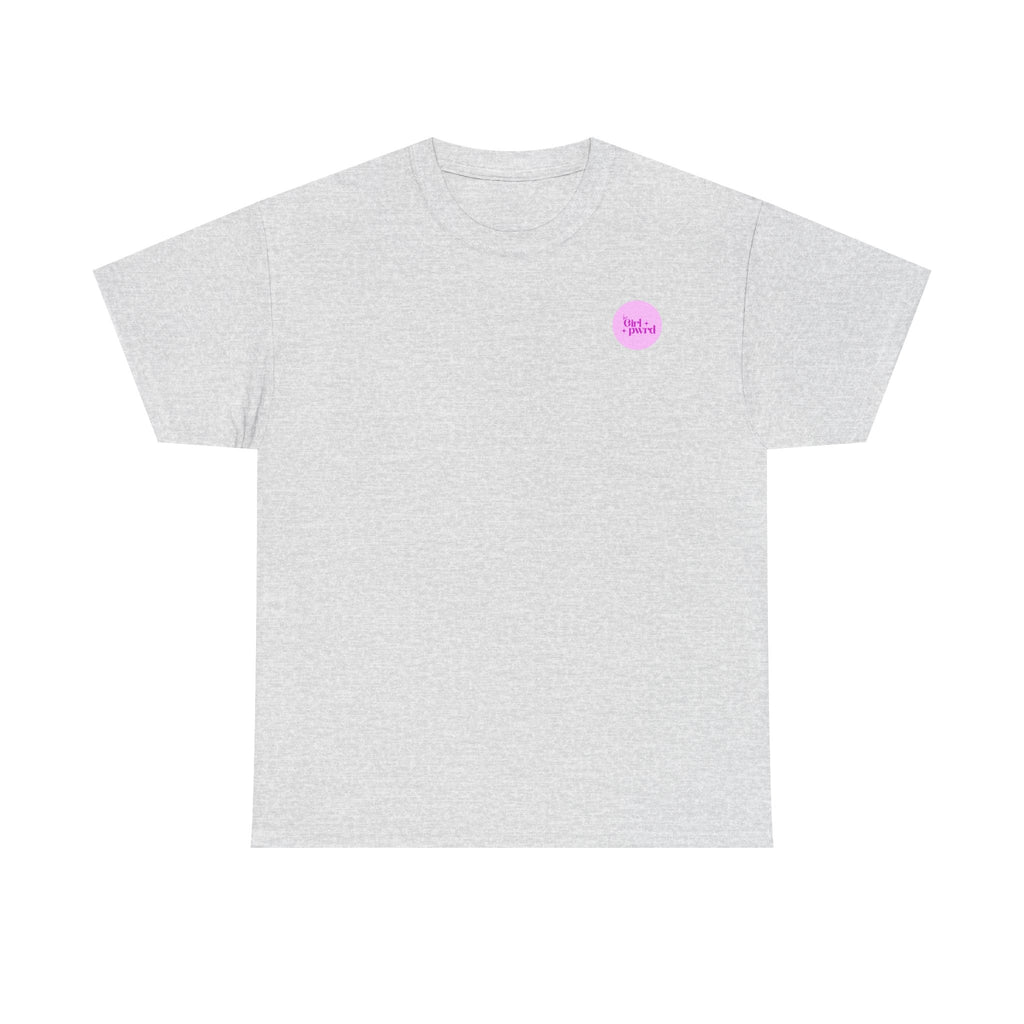 Inspirational Unisex Heavy Cotton Tee - 'be Girl pwrd'